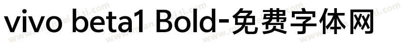vivo beta1 Bold字体转换